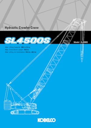 क्रॉलर क्रेन - लैटिस बूम Kobelco SL4500S
