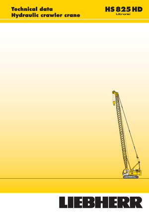 क्रॉलर क्रेन - लैटिस बूम Liebherr HS 825 HD Litr.