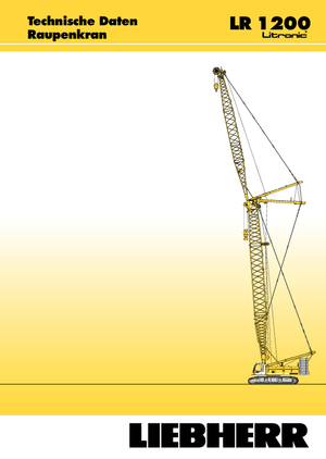 क्रॉलर क्रेन - लैटिस बूम Liebherr LR 1200