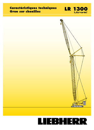 क्रॉलर क्रेन - लैटिस बूम Liebherr LR 1300 SX