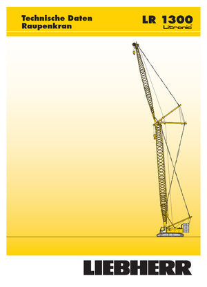 क्रॉलर क्रेन - लैटिस बूम Liebherr LR 1300 SX