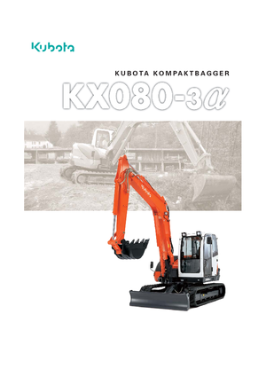 क्रॉलर एक्सकेवेटर Kubota KX080-3α 2PC