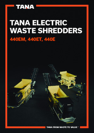 श्रेडिंग मशीन Tana 440ET