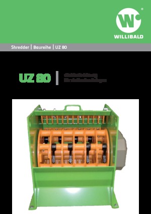 श्रेडिंग मशीन Willibald UZ 80