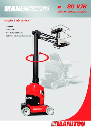 सिंगल वर्टिकल मास्ट बूम लिफ्ट Manitou 80 VJR