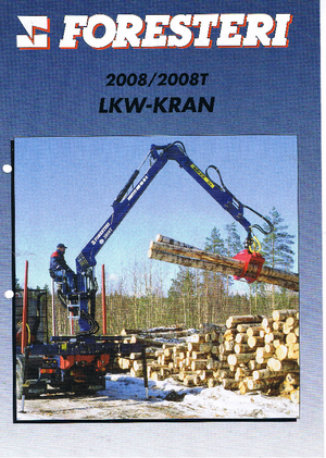 टिम्बर लोडिंग क्रेन Foresteri 2008