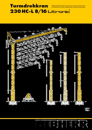 टावर क्रेन - लफिंग बूम - टॉप-स्लीविंग Liebherr 230 HC-L 8/16 Litronic