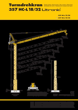 टावर क्रेन - लफिंग बूम - टॉप-स्लीविंग Liebherr 357 HC-L 18/32 Litronic