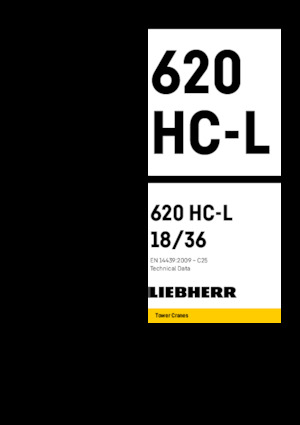 टावर क्रेन - लफिंग बूम - टॉप-स्लीविंग Liebherr 620 HC-L 18/36