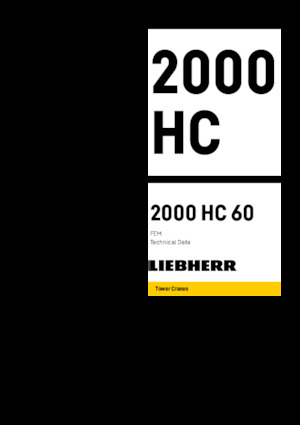 टावर क्रेन - ट्रॉली बूम - टॉप-स्लीविंग Liebherr 2000 HC 60 