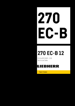 टावर क्रेन - ट्रॉली बूम - टॉप-स्लीविंग Liebherr 270 EC-B 12