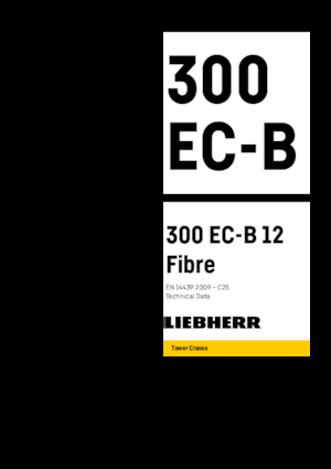 टावर क्रेन - ट्रॉली बूम - टॉप-स्लीविंग Liebherr 300 EC-B 12 Fibre