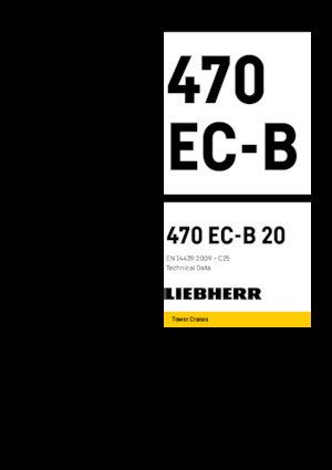 टावर क्रेन - ट्रॉली बूम - टॉप-स्लीविंग Liebherr 470 EC-B 20