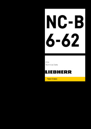 टावर क्रेन - ट्रॉली बूम - टॉप-स्लीविंग Liebherr NC-B 6-62