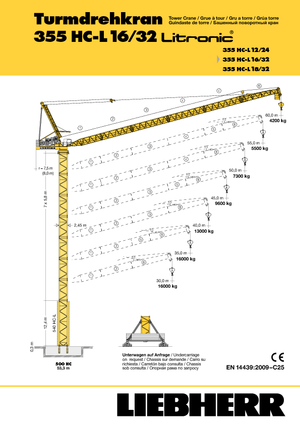 टावर क्रेन - लफिंग बूम - टॉप-स्लीविंग Liebherr 355 HC-L 16/32 Litronic