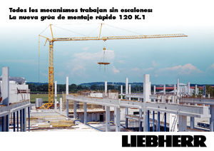 टावर क्रेन - ट्रॉली बूम - बॉटम-स्लीविंग Liebherr 120 K.1 FU