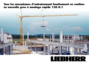 टावर क्रेन - ट्रॉली बूम - बॉटम-स्लीविंग Liebherr 120 K.1 FU