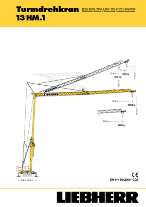 टावर क्रेन - ट्रॉली बूम - बॉटम-स्लीविंग Liebherr 13 HM