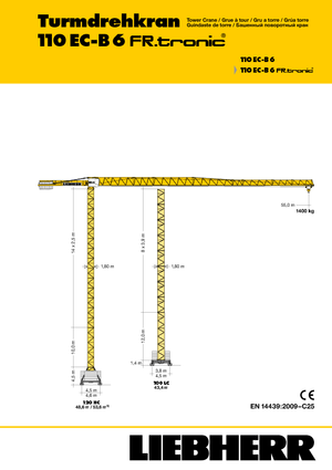 टावर क्रेन - ट्रॉली बूम - टॉप-स्लीविंग Liebherr 110 EC-B 6 FR.tronic
