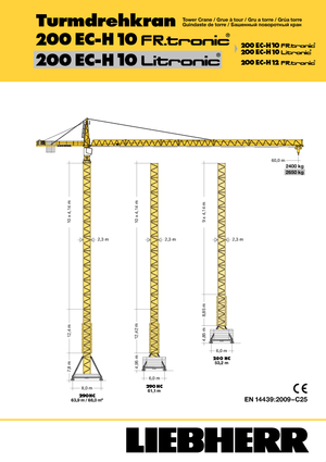 टावर क्रेन - ट्रॉली बूम - टॉप-स्लीविंग Liebherr 200 EC-H 10 Litronic