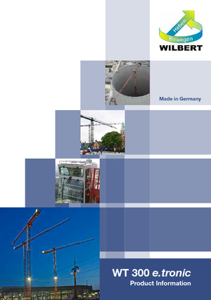 टावर क्रेन - ट्रॉली बूम - टॉप-स्लीविंग Wilbert WT 300 e.tronic