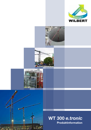 टावर क्रेन - ट्रॉली बूम - टॉप-स्लीविंग Wilbert WT 300 e.tronic
