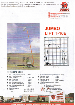 ट्रेलर माउंटेड टेलीस्कोपिक बूम लिफ्ट Jumbo Lift T 16 E