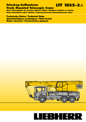 ट्रक-माउंटेड टेलीस्कोपिक क्रेन Liebherr LTF 1035-3.1