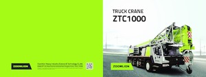 ट्रक-माउंटेड टेलीस्कोपिक क्रेन Zoomlion ZTC1000