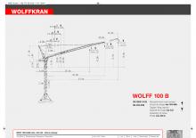 टावर क्रेन - लफिंग बूम - टॉप-स्लीविंग Wolffkran 100 B