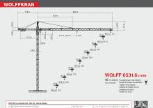 टावर क्रेन - ट्रॉली बूम - टॉप-स्लीविंग Wolffkran 6531.6 cross